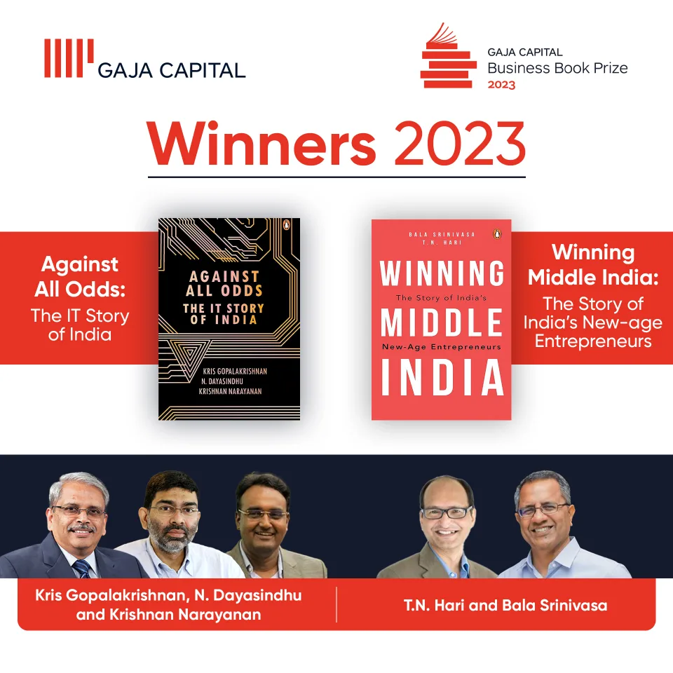 Gaja Capital Business Book Prize 2023 jointly awarded to ‘Against All Odds: The IT Story of India’ and ‘Winning Middle India: The Story of India’s New-Age Entrepreneurs’
