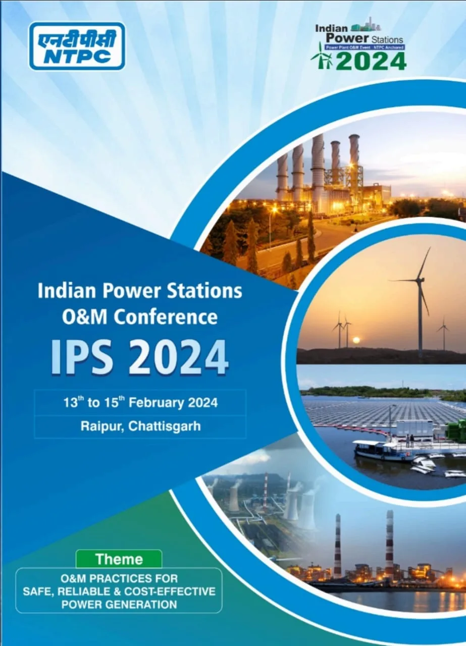 NTPC to host three day Indian Power Stations O&M Conference (IPS 2024) at Raipur