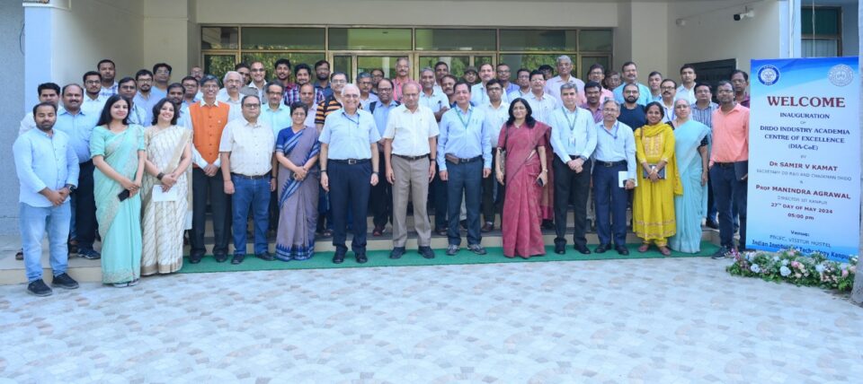 IIT Kanpur, in collaboration with Defence Research and Development Organisation inaugurates DRDO-Industry-Academia Centre of Excellence  