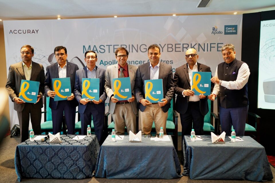 Apollo Cancer Centres Collaborates With Accuray to Launch India Sub- Continent’s  First Robotic Stereotactic Radiotherapy Program  