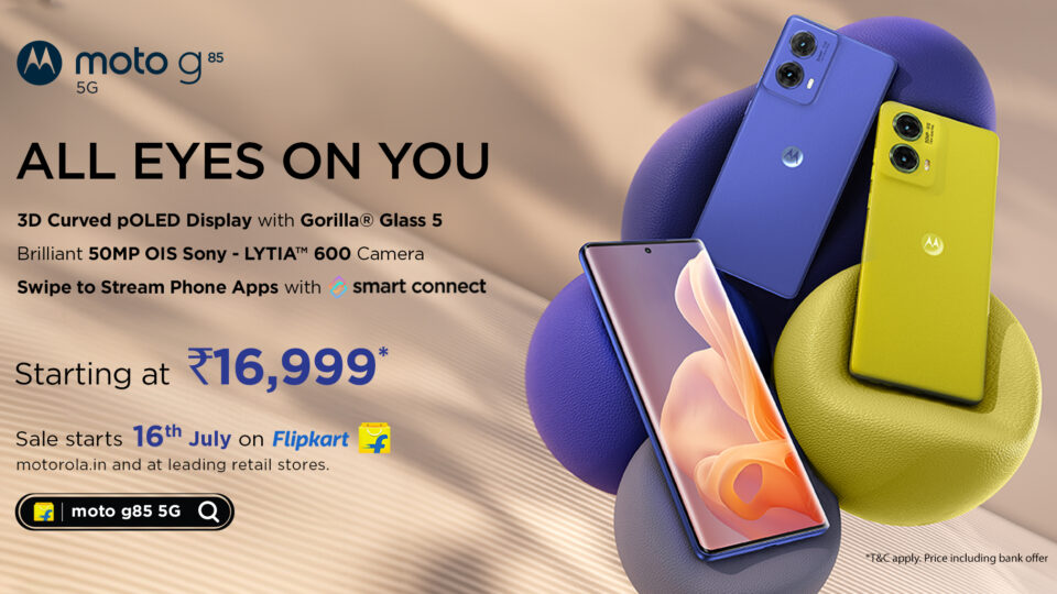 Motorola launches moto g85 5G - disrupts the sub-20k smartphone market in India with  its first 3D curved pOLED 120Hz display in segment, Brilliant  50MP OIS Sony LYTIA ™ 600 Camera, ultra-premium design and moto Smart Connect for effortless file sharing and streaming across devices, at an unbelievable effective starting price of just Rs. 16,999*
