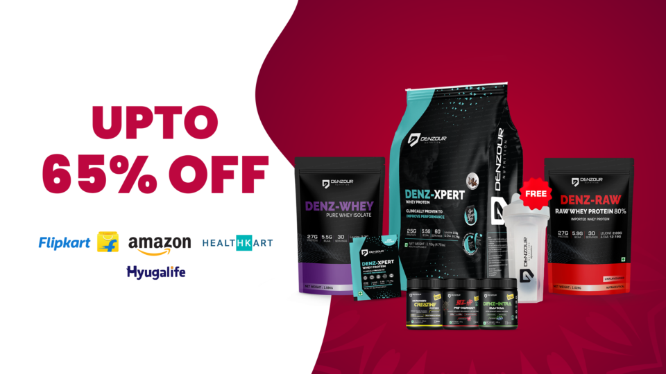 Denzour Nutrition’s Limited-Time Sale Brings Up to 65% Off on Amazon and Flipkart