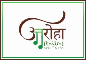 Aaroha Musical Wellness announces Musical healing retreat