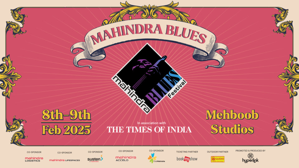 Mahindra Blues Festival 2025: Tickets Are Live For The 13th Edition Of Asia’s Biggest Celebration Of Blues