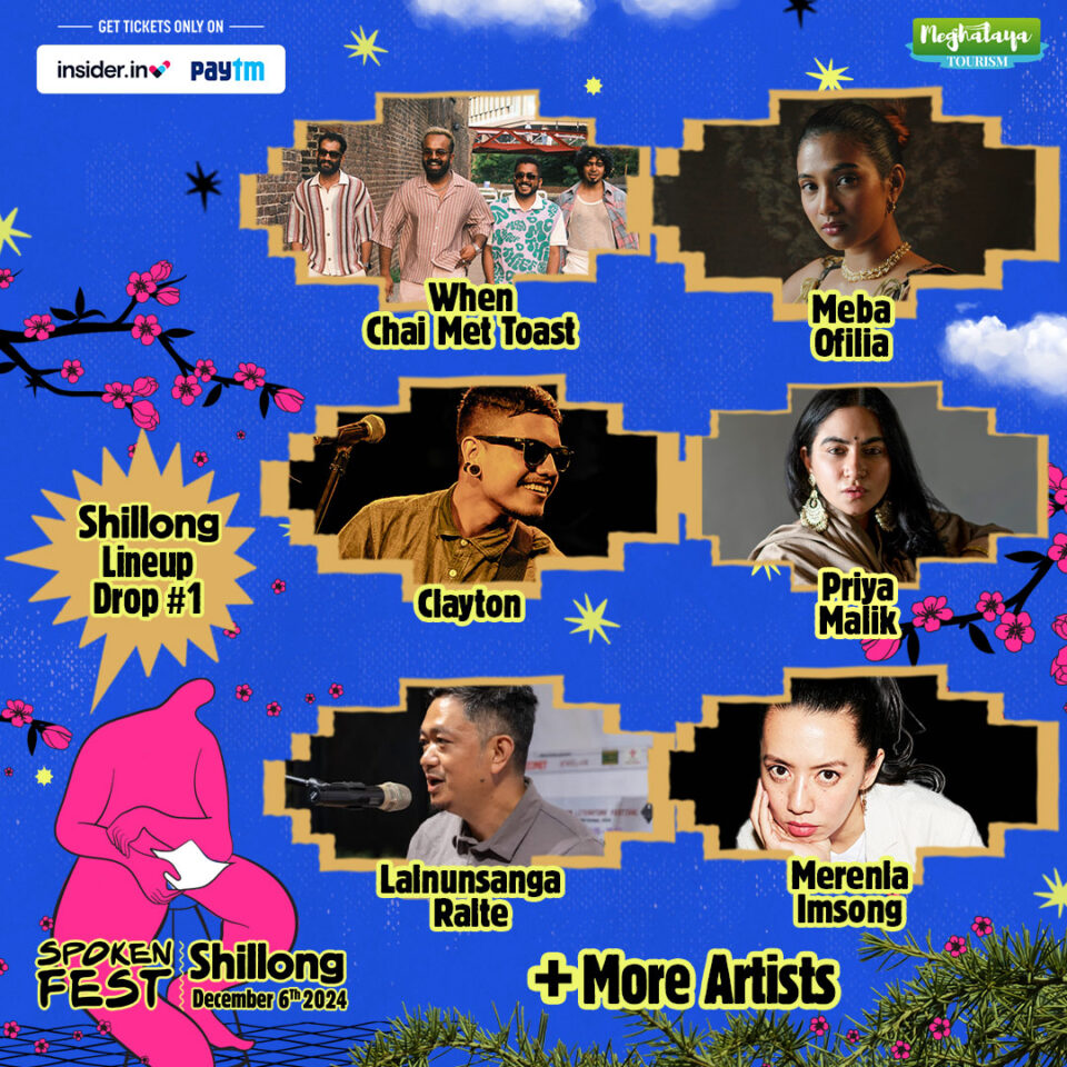 Spoken Fest 2024: Final Artist Lineup Announced for Shillong Debut
