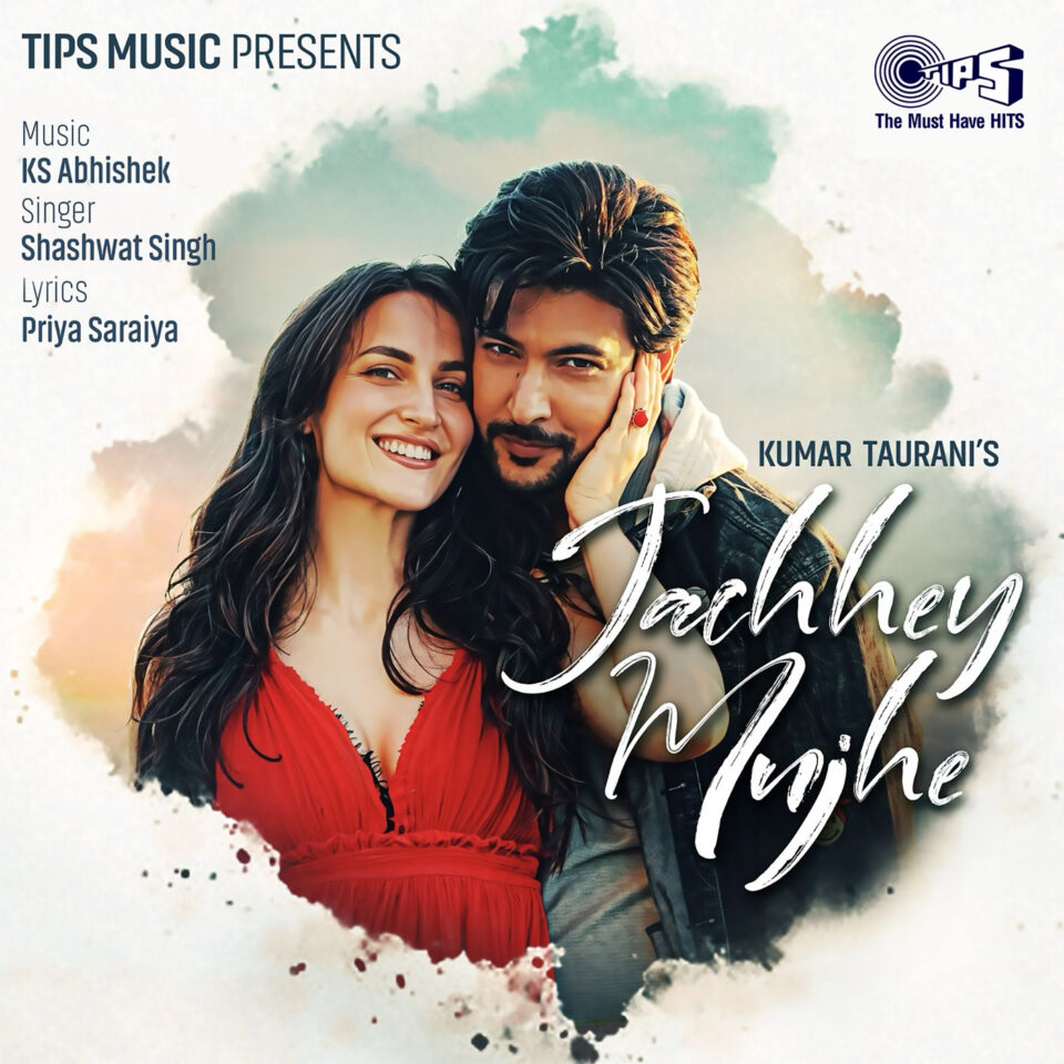 Tips Music Unveils Romantic Number 'Jachhey Mujhe' Starring Elli AvrRam and Shivin Narang