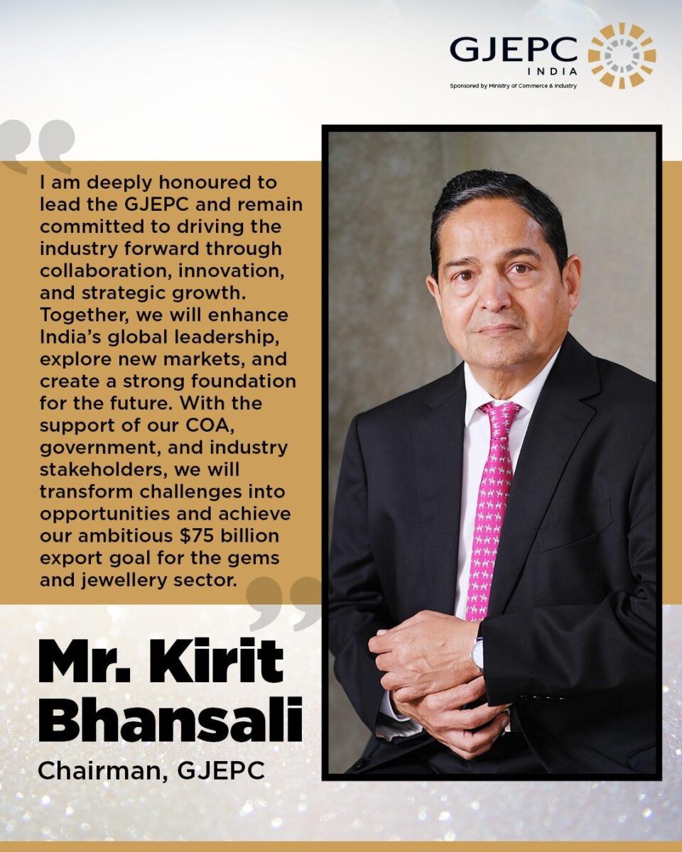 GJEPC Announces Mr. Kirit Bhansali as Chairman