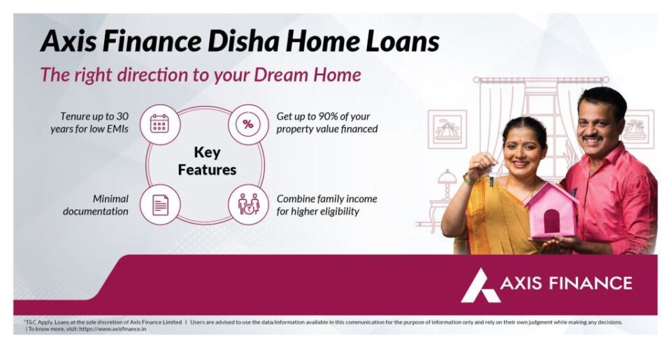 Axis Finance launches Disha Home Loans for EWS and LIG homebuyers 