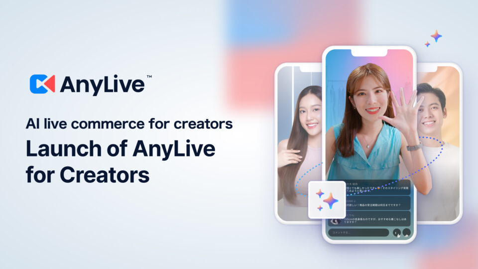 AnyMind Group launches AnyLive for Creators