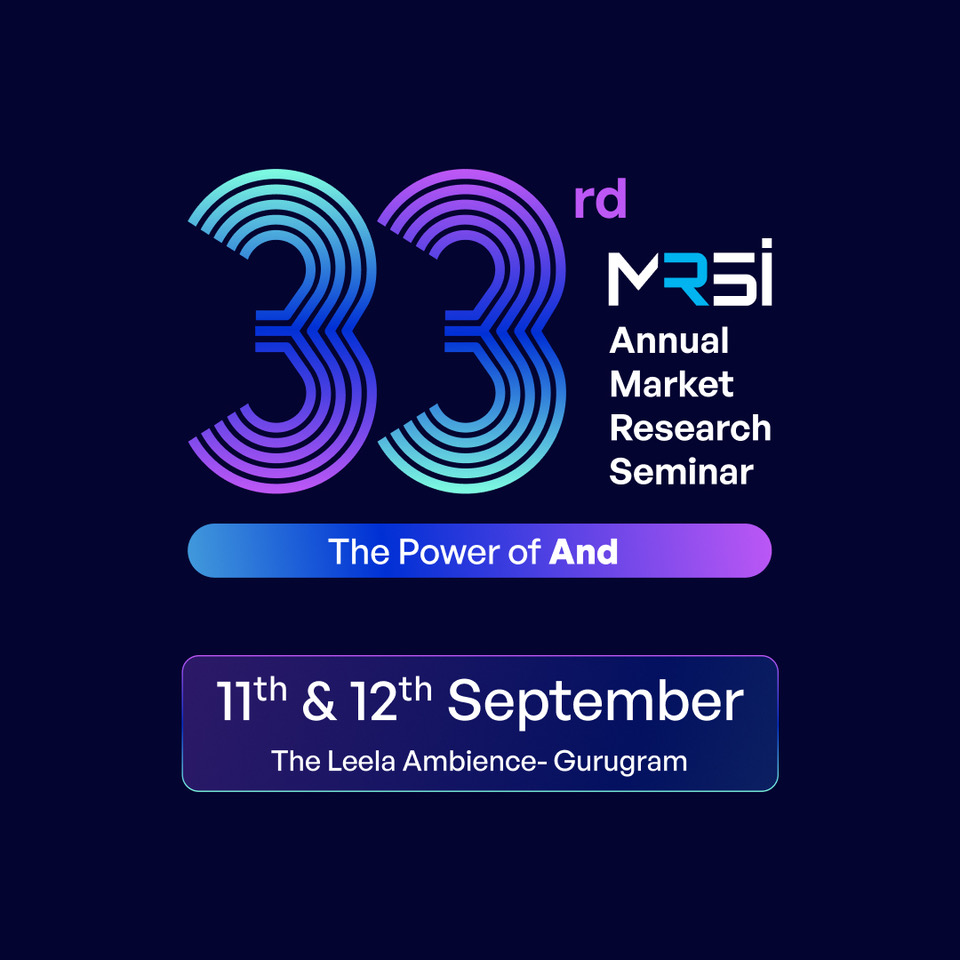 Market Research Society of India to spotlight ‘The Power of And’ at 33rd Annual Market Research Seminar 