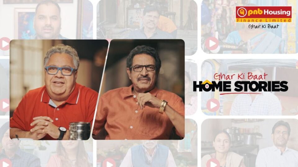 PNB Housing Finance Unveils ‘Ghar Ki Baat: Home Stories’