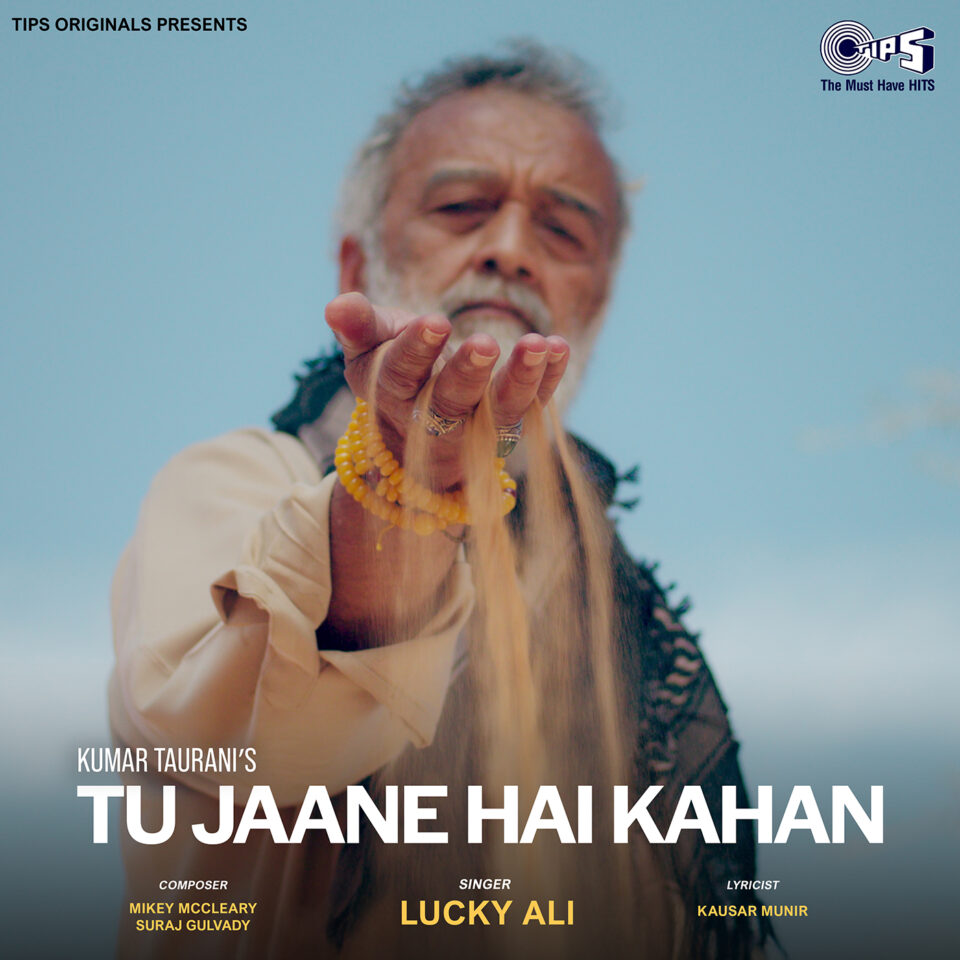 Lucky Ali New Song Tu Jaane Hai Kahan