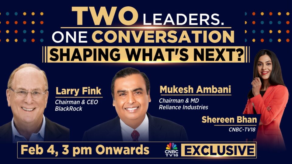 Mukesh Ambani and BlackRock CEO Larry Fink CNBC TV18 exclusive
