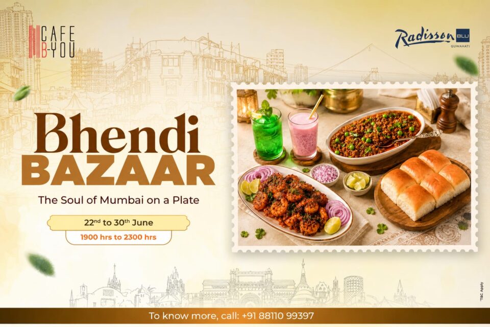 Bhendi Bazaar Food Festival at Radisson Blu Guwahati