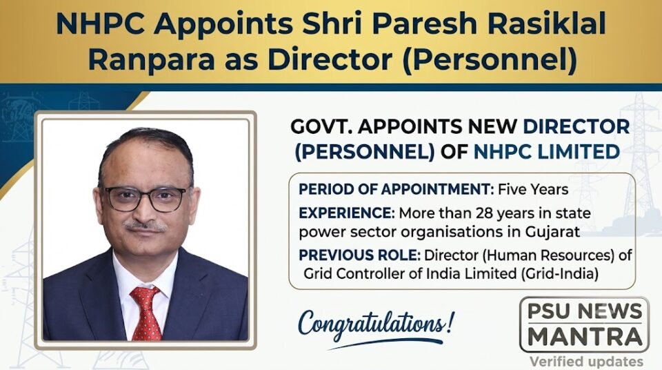 NHPC appoints Paresh Rasiklal Ranpara as Director Personnel